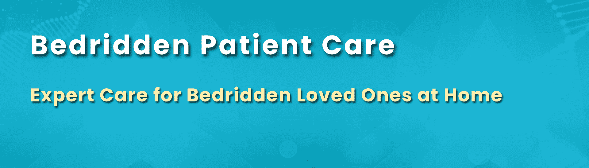 Bedridden Patient Care at Home